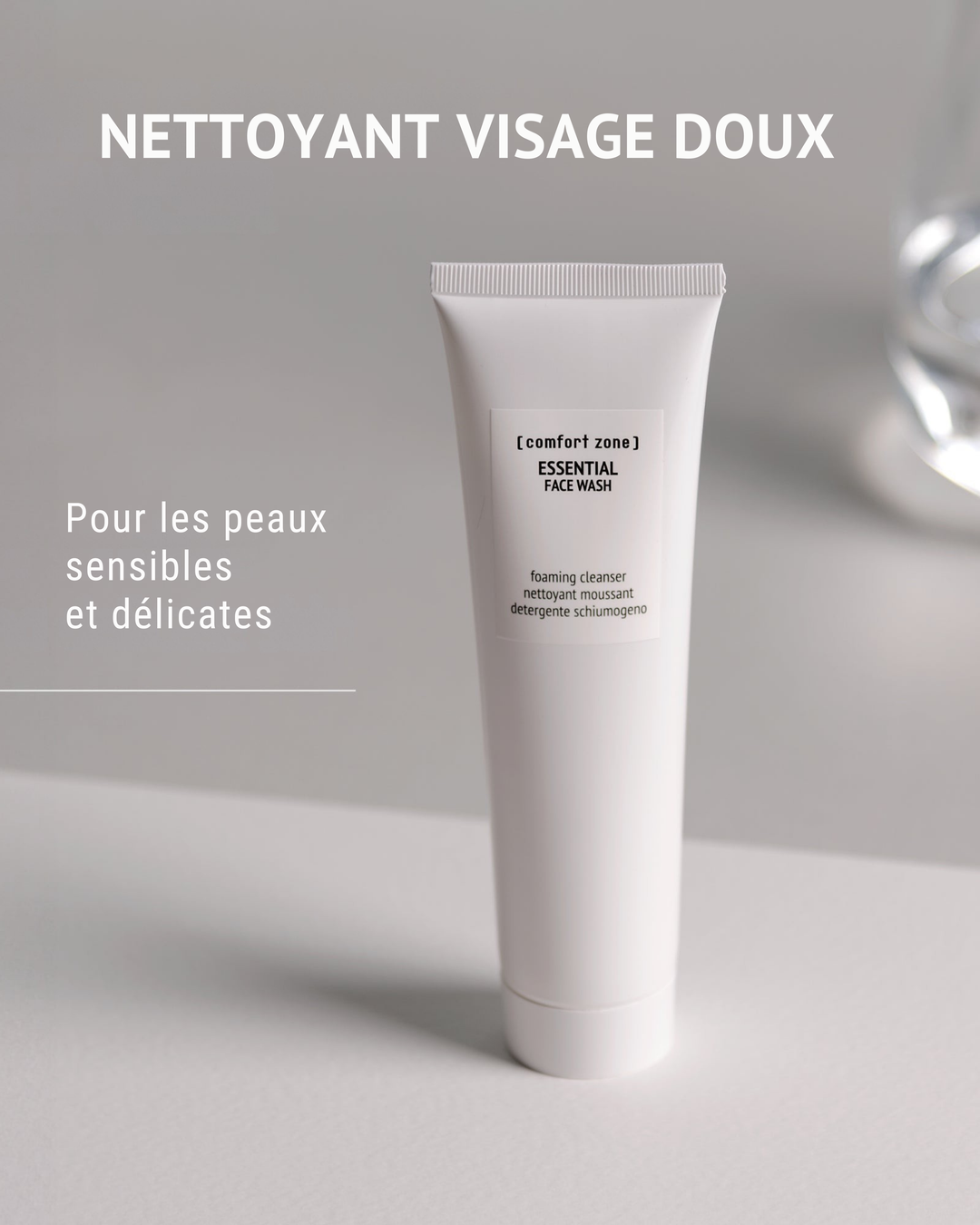 Tube de 300 ml du nettoyant visage doux Comfort Zone Essential Face Wash, conçu pour les peaux sensibles et délicates, présenté sur fond neutre élégant
